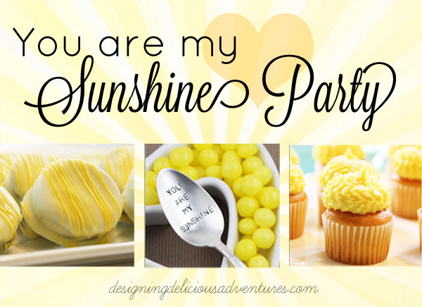 You Are My Sunshine Party Theme